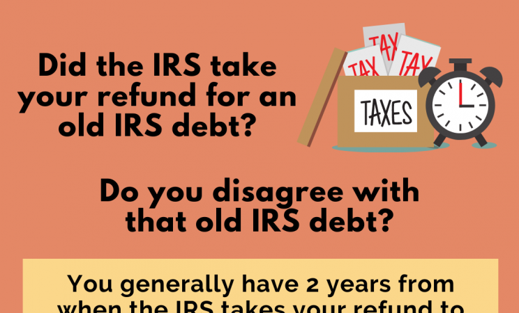 orange graphic reading "did the IRS take your refund for an old IRS debt?"